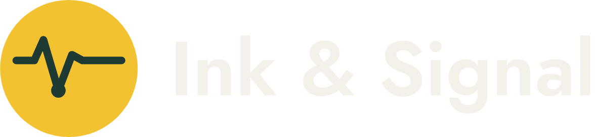 Ink & Signal